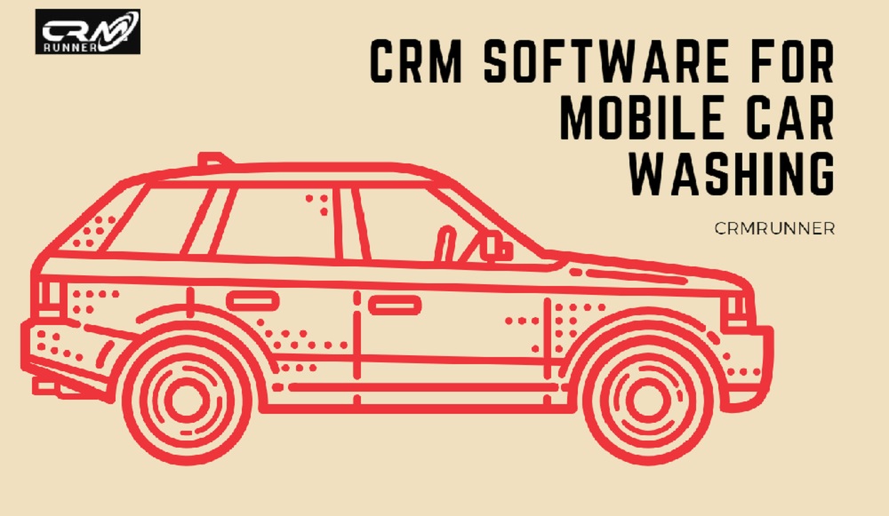 (English) CRM Software for your Mobile Car Wash and Detailing Business Needs