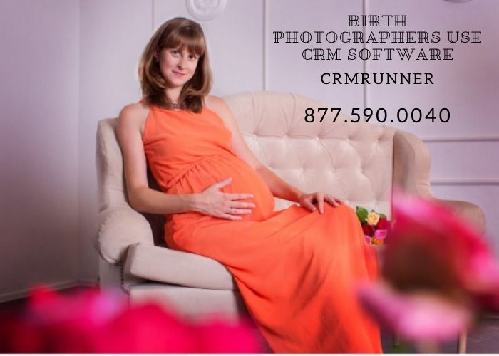 Birth Photographers Use CRM Software to track a Sales Funnel