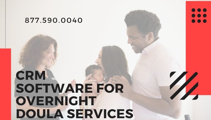 (English) CRM Software for Overnight Doula Services