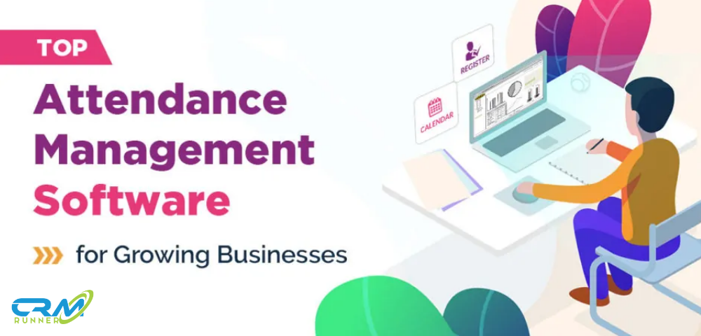 Time attendance CRM software is here to maintain your company’s finance